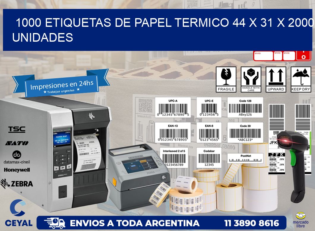 1000 ETIQUETAS DE PAPEL TERMICO 44 x 31 X 2000 UNIDADES