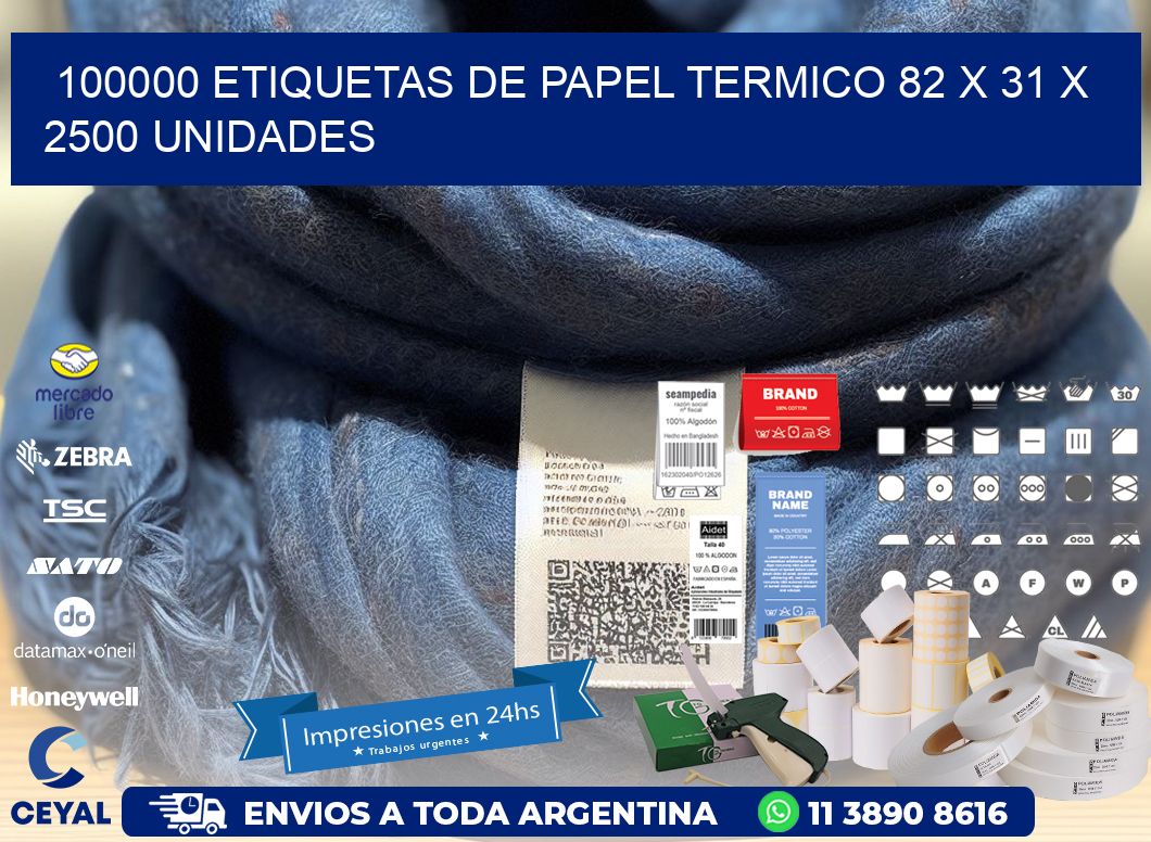 100000 ETIQUETAS DE PAPEL TERMICO 82 x 31 X 2500 UNIDADES