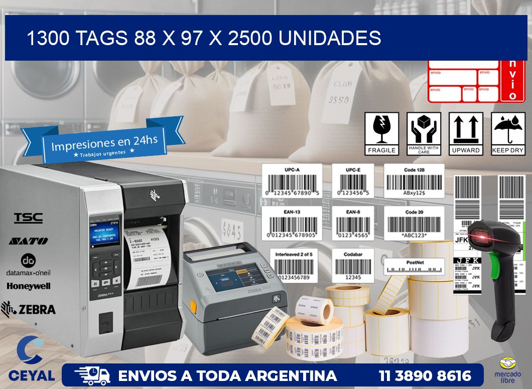 1300 TAGS 88 x 97 X 2500 UNIDADES