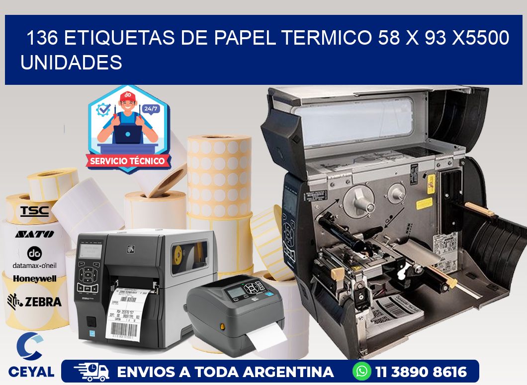 136 ETIQUETAS DE PAPEL TERMICO 58 x 93 X5500 UNIDADES