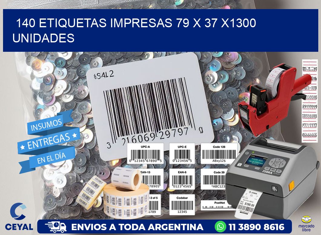 140 ETIQUETAS IMPRESAS 79 x 37 X1300 UNIDADES