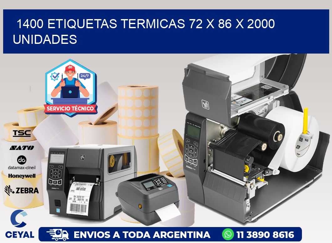 1400 ETIQUETAS TERMICAS 72 x 86 X 2000 UNIDADES