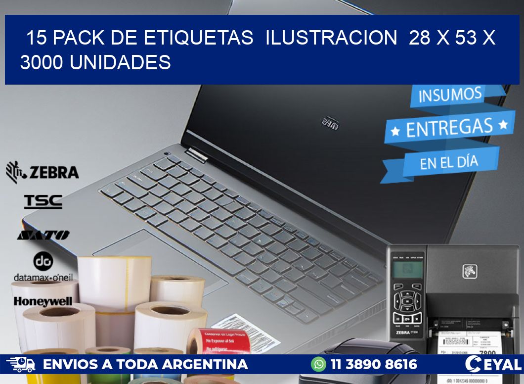 15 PACK DE ETIQUETAS  ILUSTRACION  28 x 53 X 3000 UNIDADES