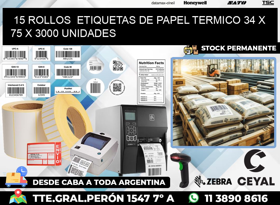 15 ROLLOS  ETIQUETAS DE PAPEL TERMICO 34 x 75 X 3000 UNIDADES