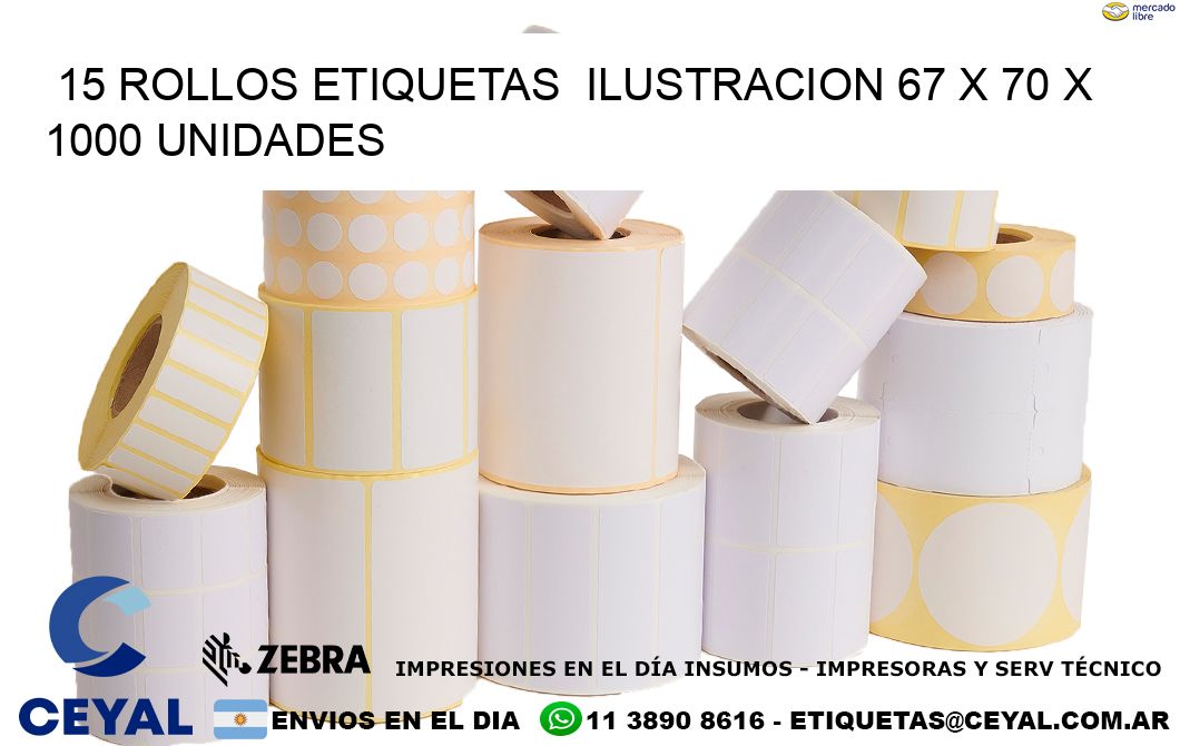 15 ROLLOS ETIQUETAS  ILUSTRACION 67 x 70 X 1000 UNIDADES