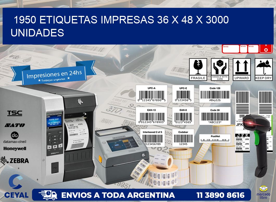 1950 ETIQUETAS IMPRESAS 36 x 48 X 3000 UNIDADES