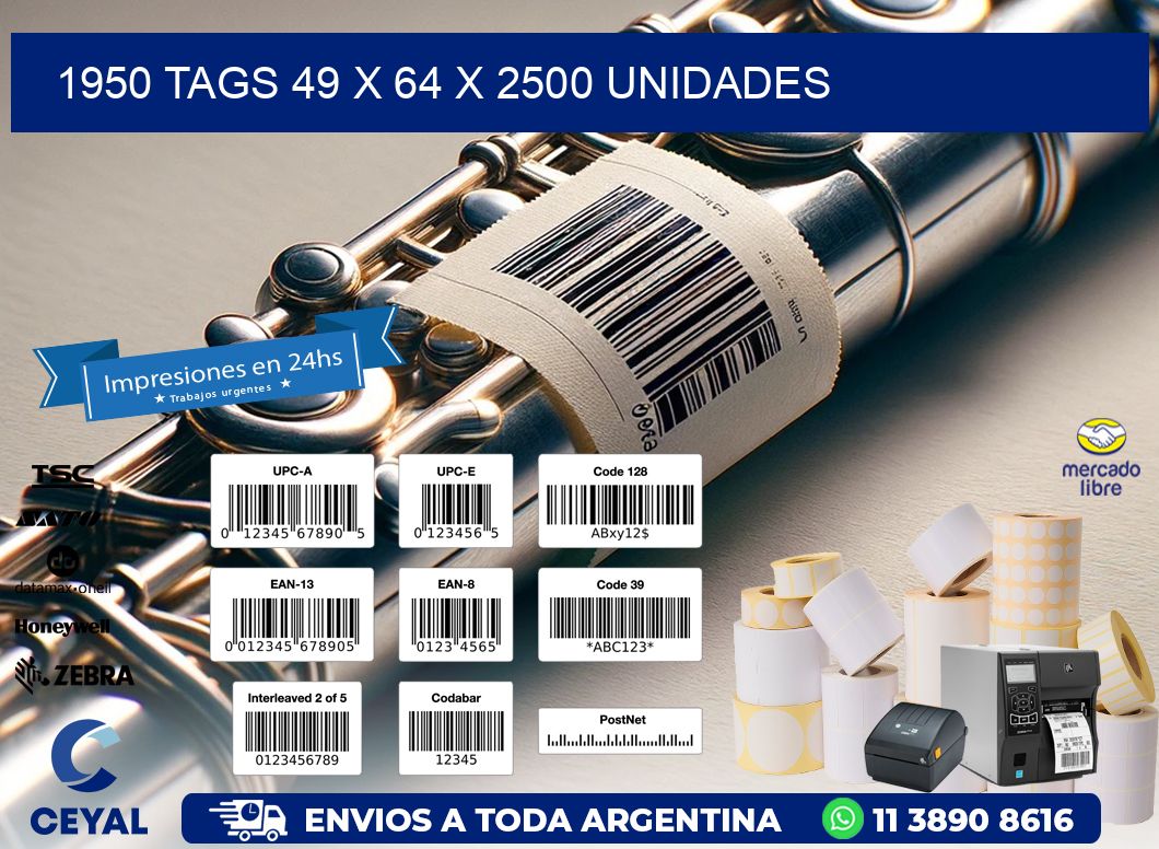 1950 TAGS 49 x 64 X 2500 UNIDADES