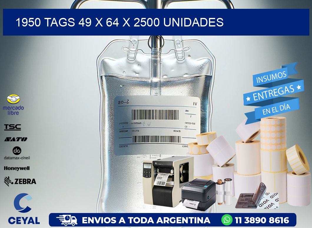 1950 TAGS 49 x 64 X 2500 UNIDADES