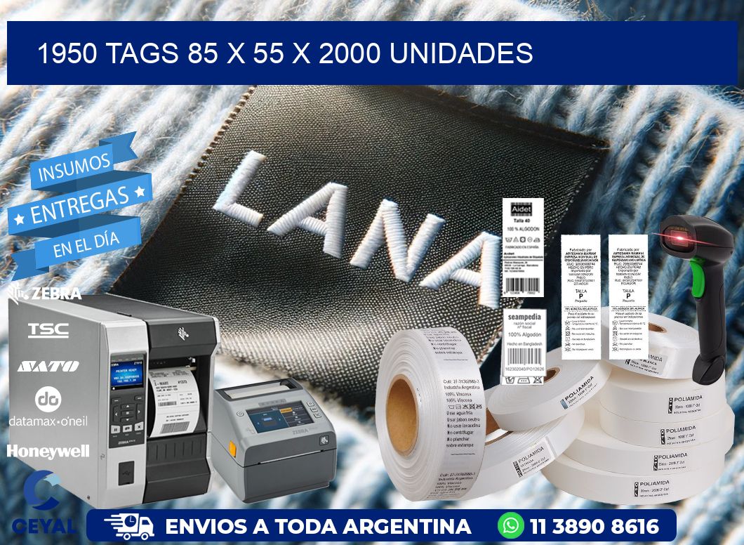 1950 TAGS 85 x 55 X 2000 UNIDADES