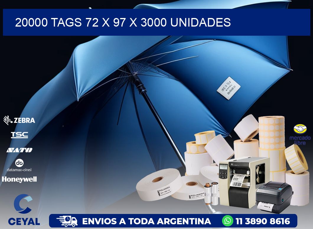 20000 TAGS 72 x 97 X 3000 UNIDADES