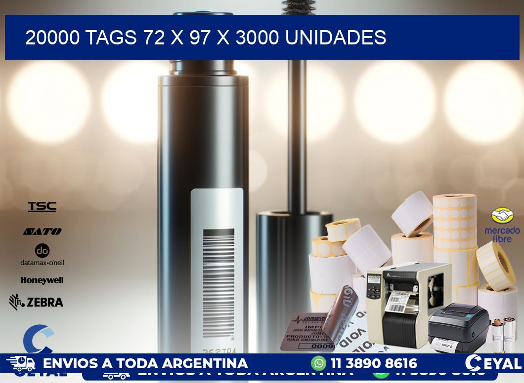 20000 TAGS 72 x 97 X 3000 UNIDADES