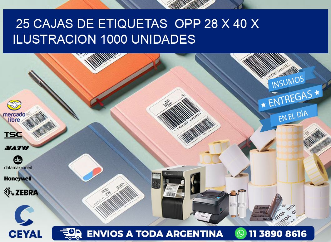 25 CAJAS DE ETIQUETAS  OPP 28 x 40 X ILUSTRACION 1000 UNIDADES