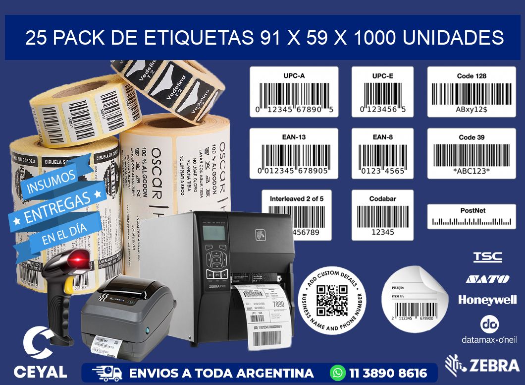 25 PACK DE ETIQUETAS 91 x 59 X 1000 UNIDADES