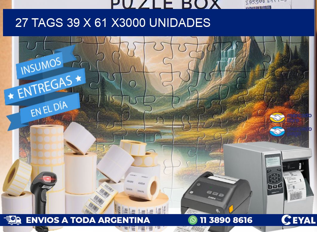 27 TAGS 39 x 61 X3000 UNIDADES