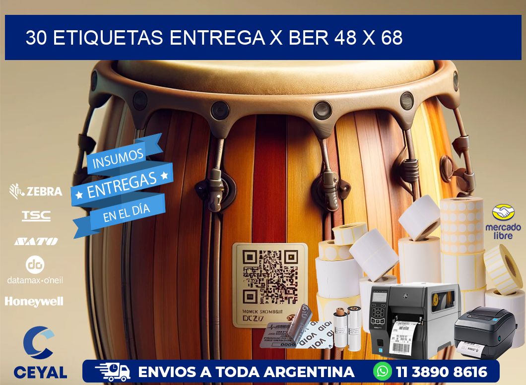 30 ETIQUETAS ENTREGA X BER 48 x 68