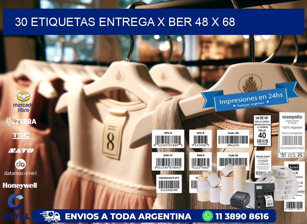 30 ETIQUETAS ENTREGA X BER 48 x 68