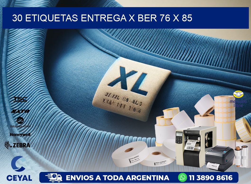 30 ETIQUETAS ENTREGA X BER 76 x 85