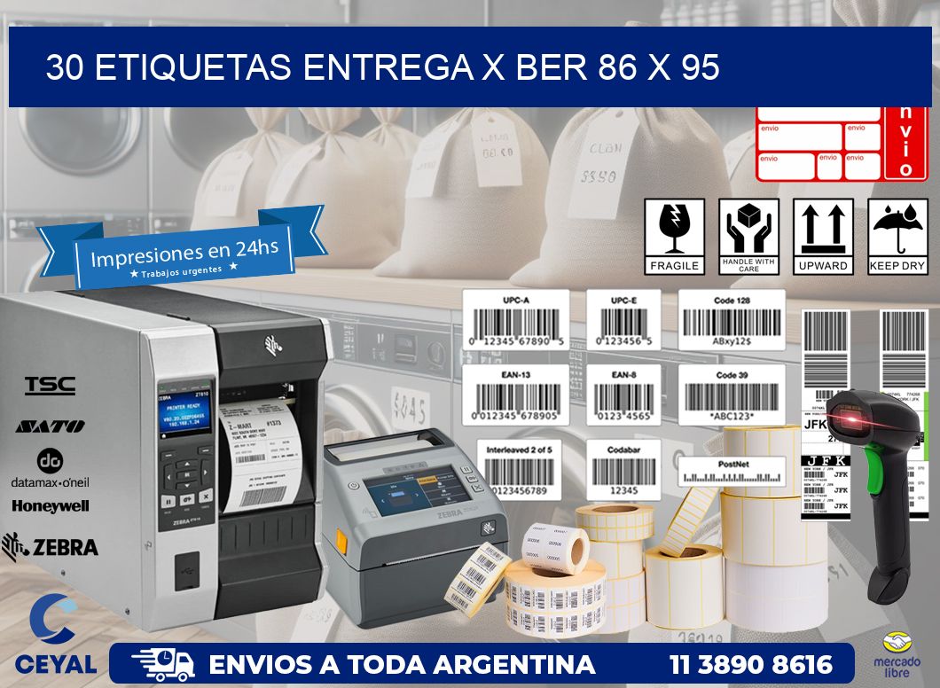 30 ETIQUETAS ENTREGA X BER 86 x 95