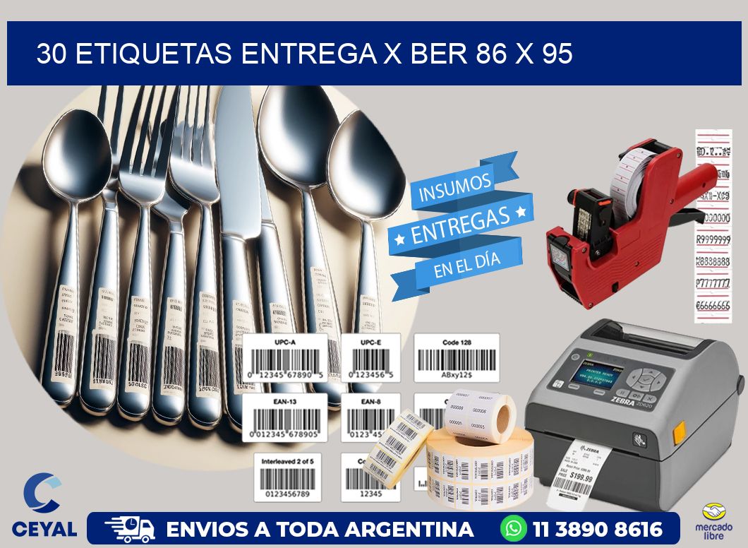 30 ETIQUETAS ENTREGA X BER 86 x 95