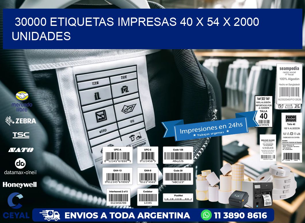 30000 ETIQUETAS IMPRESAS 40 x 54 X 2000 UNIDADES