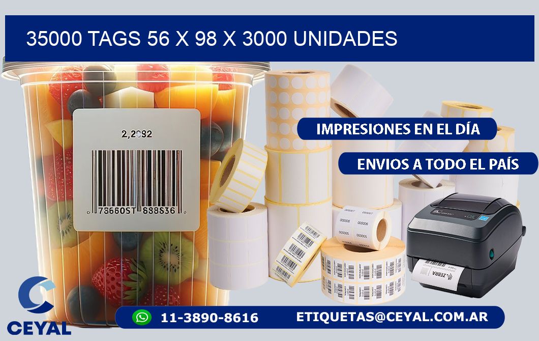 35000 TAGS 56 x 98 X 3000 UNIDADES