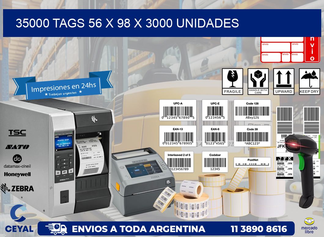 35000 TAGS 56 x 98 X 3000 UNIDADES