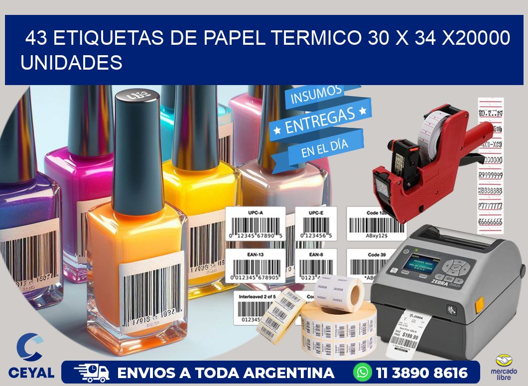 43 ETIQUETAS DE PAPEL TERMICO 30 x 34 X20000 UNIDADES