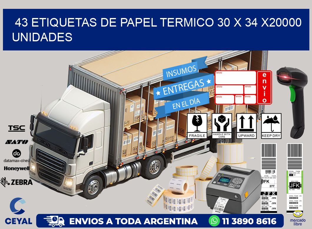 43 ETIQUETAS DE PAPEL TERMICO 30 x 34 X20000 UNIDADES