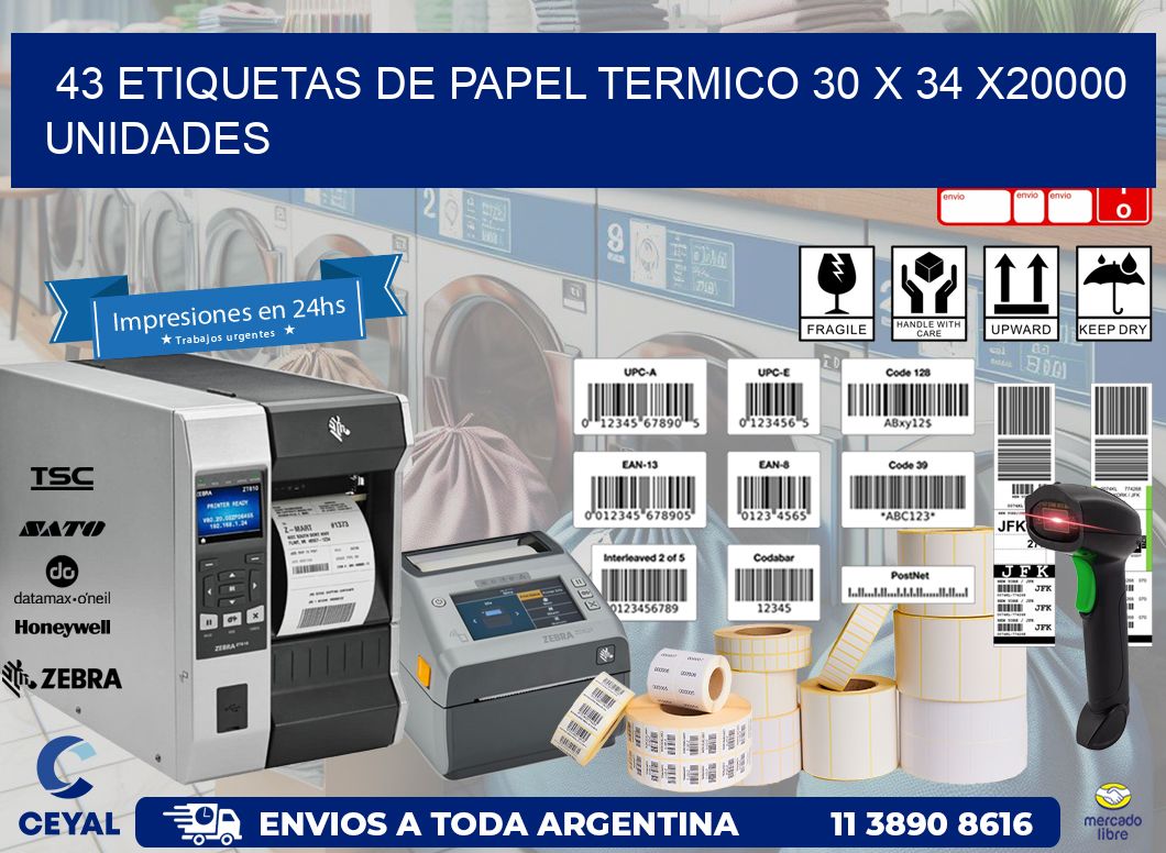 43 ETIQUETAS DE PAPEL TERMICO 30 x 34 X20000 UNIDADES