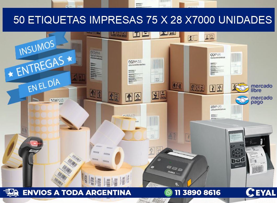 50 ETIQUETAS IMPRESAS 75 x 28 X7000 UNIDADES