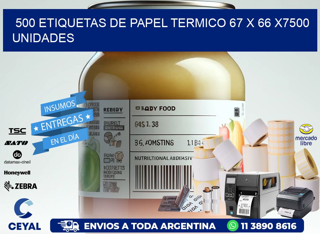 500 ETIQUETAS DE PAPEL TERMICO 67 x 66 X7500 UNIDADES