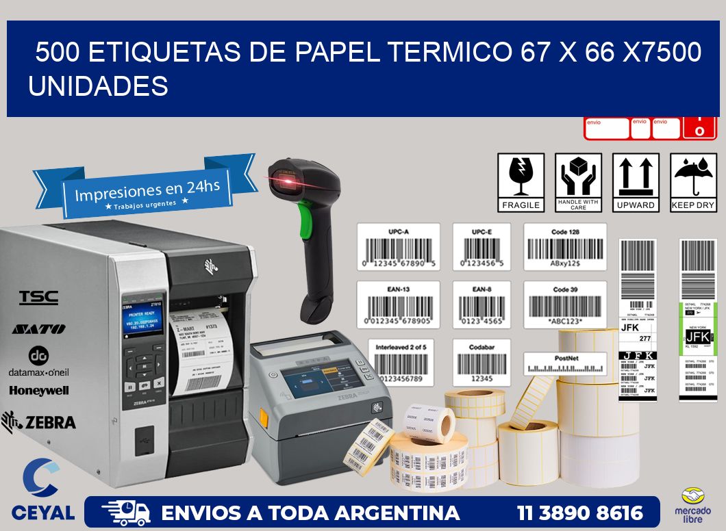 500 ETIQUETAS DE PAPEL TERMICO 67 x 66 X7500 UNIDADES