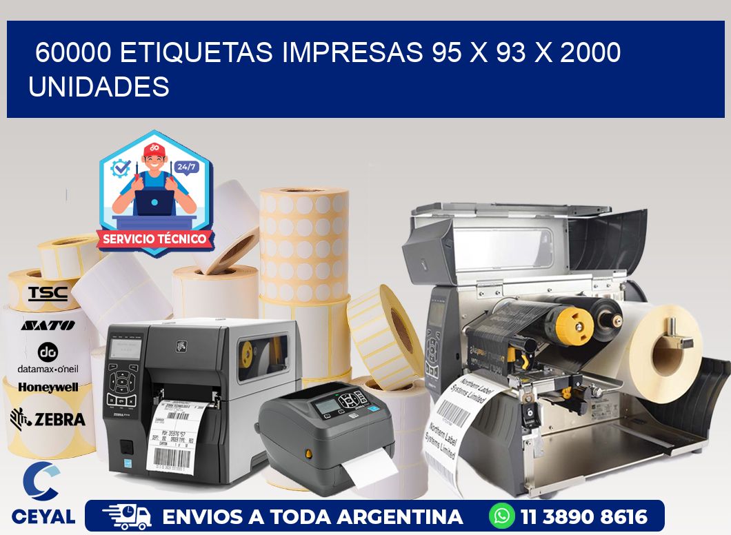 60000 ETIQUETAS IMPRESAS 95 x 93 X 2000 UNIDADES