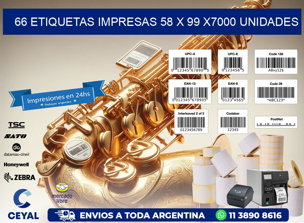 66 ETIQUETAS IMPRESAS 58 x 99 X7000 UNIDADES