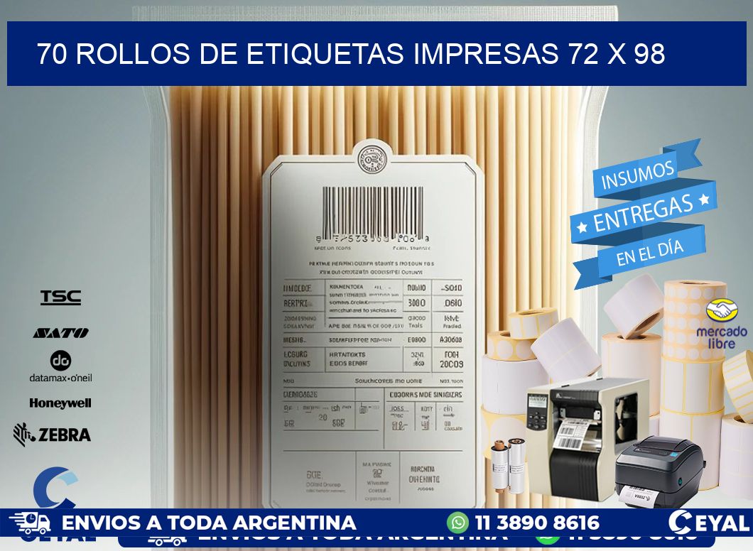 70 ROLLOS DE ETIQUETAS IMPRESAS 72 x 98