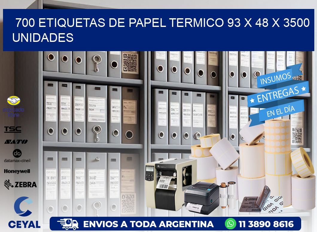 700 ETIQUETAS DE PAPEL TERMICO 93 x 48 X 3500 UNIDADES