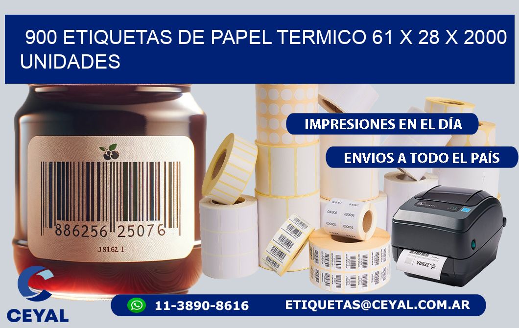 900 ETIQUETAS DE PAPEL TERMICO 61 x 28 X 2000 UNIDADES