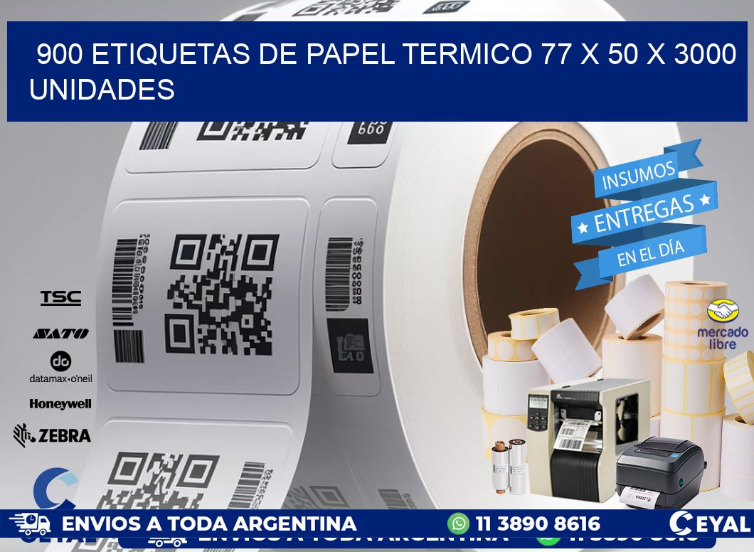 900 ETIQUETAS DE PAPEL TERMICO 77 x 50 X 3000 UNIDADES