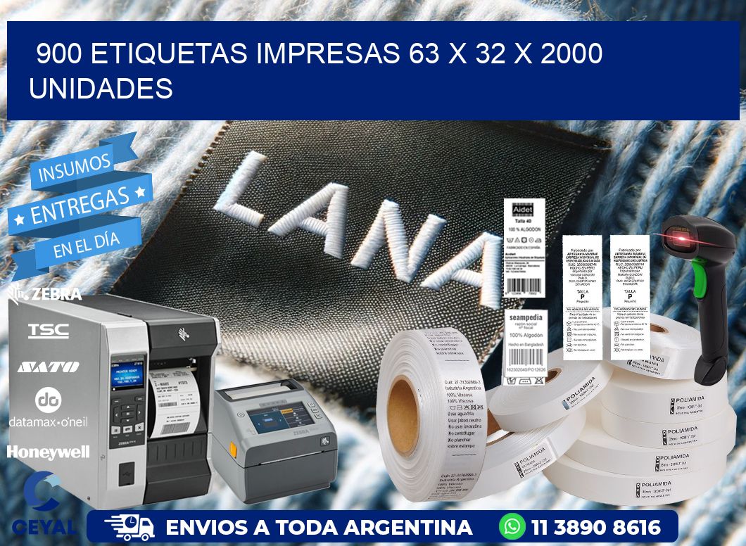 900 ETIQUETAS IMPRESAS 63 x 32 X 2000 UNIDADES