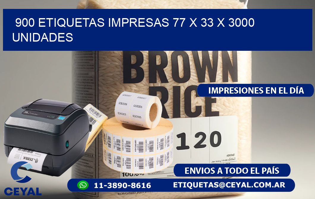 900 ETIQUETAS IMPRESAS 77 x 33 X 3000 UNIDADES