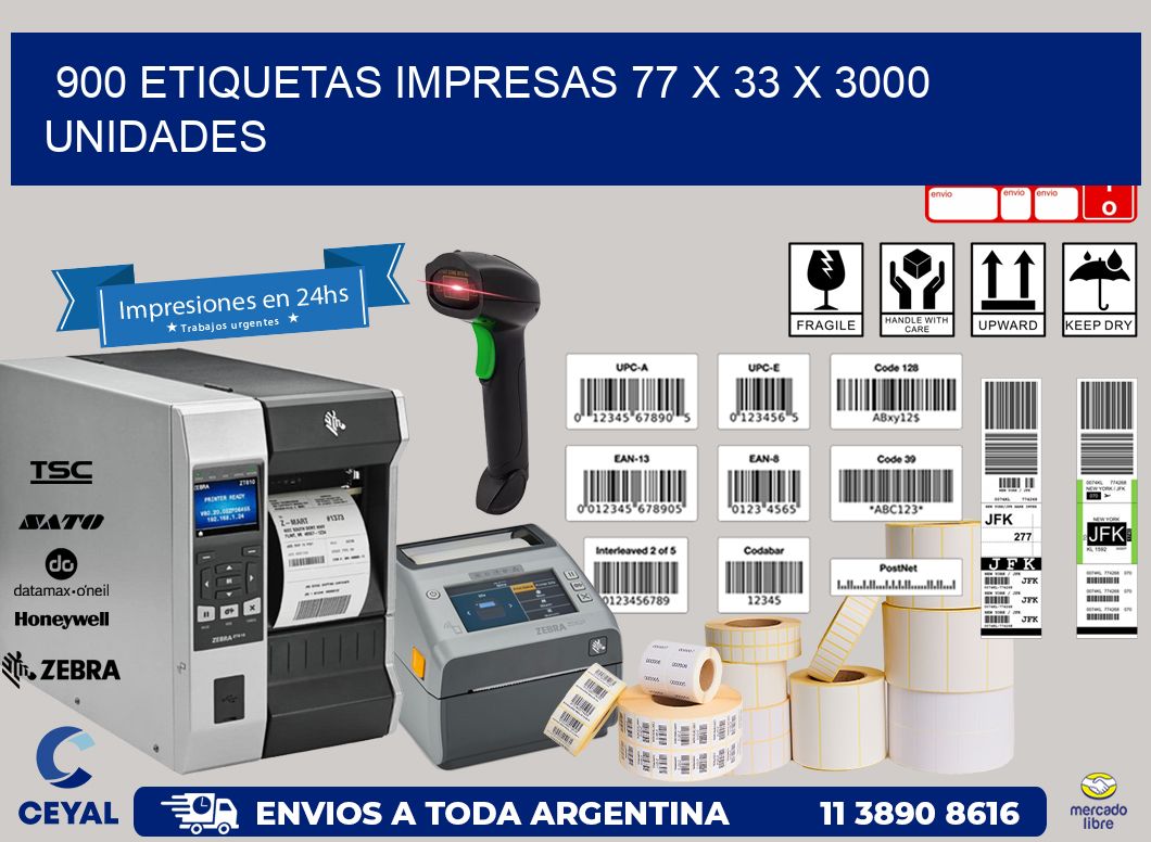 900 ETIQUETAS IMPRESAS 77 x 33 X 3000 UNIDADES