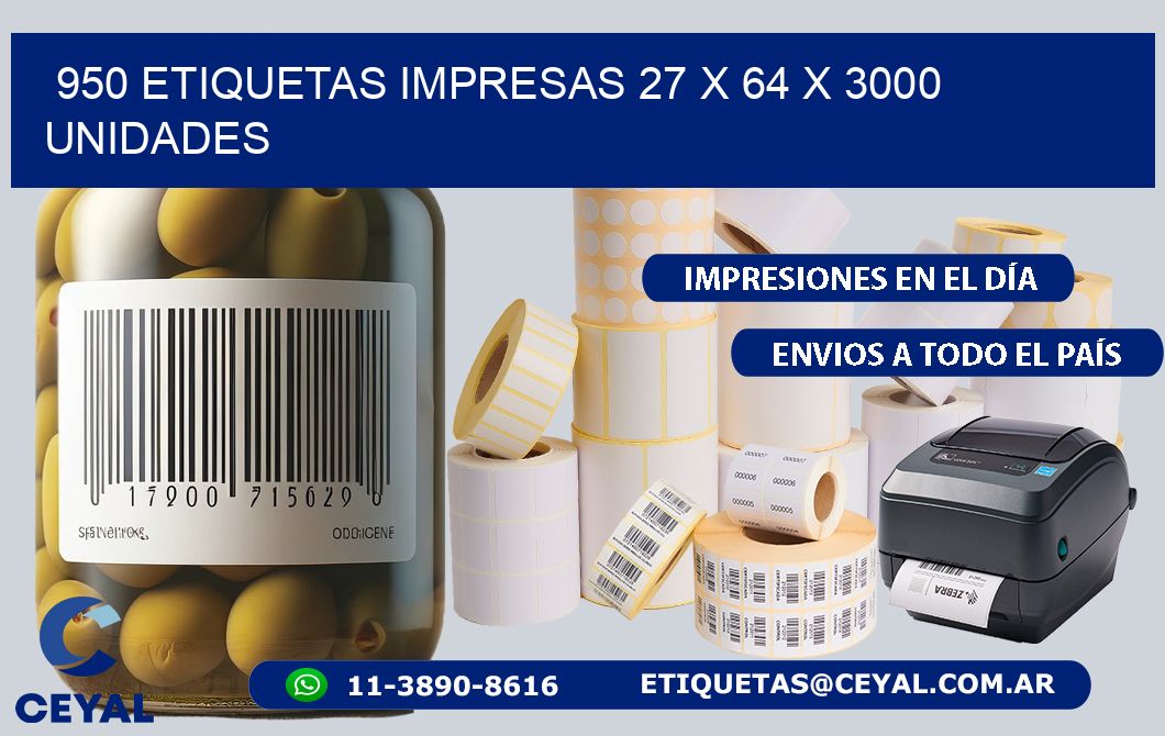 950 ETIQUETAS IMPRESAS 27 x 64 X 3000 UNIDADES