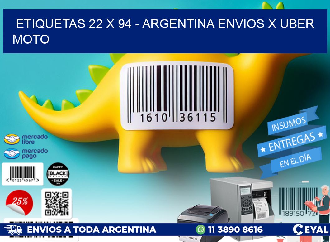 ETIQUETAS 22 x 94 - ARGENTINA ENVIOS X UBER MOTO