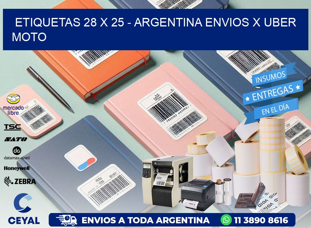 ETIQUETAS 28 x 25 - ARGENTINA ENVIOS X UBER MOTO