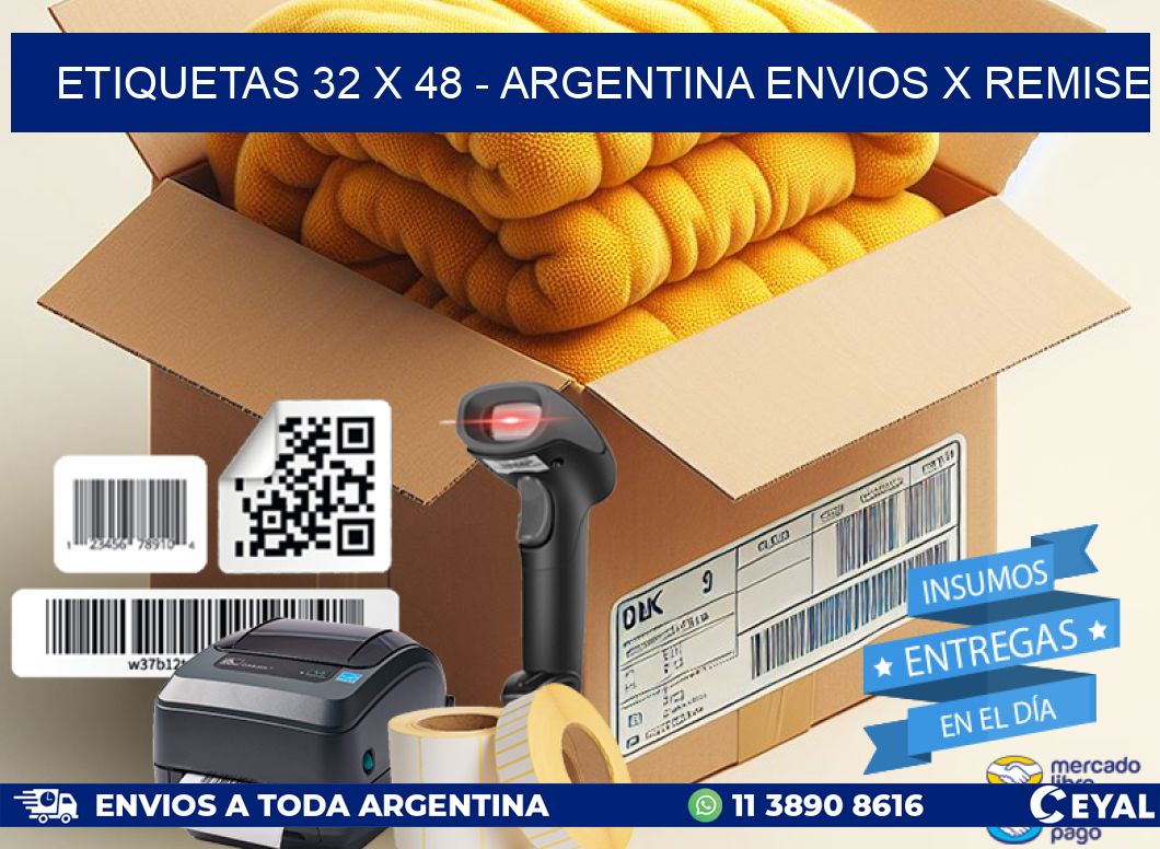 ETIQUETAS 32 x 48 - ARGENTINA ENVIOS X REMISE