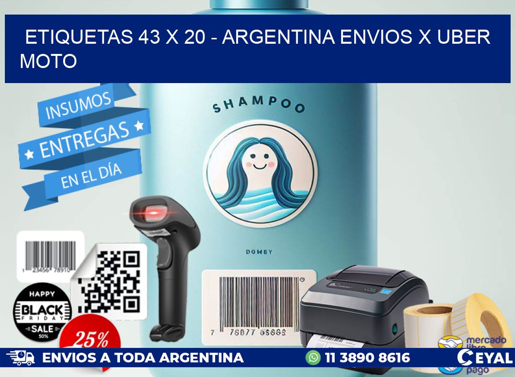 ETIQUETAS 43 x 20 - ARGENTINA ENVIOS X UBER MOTO