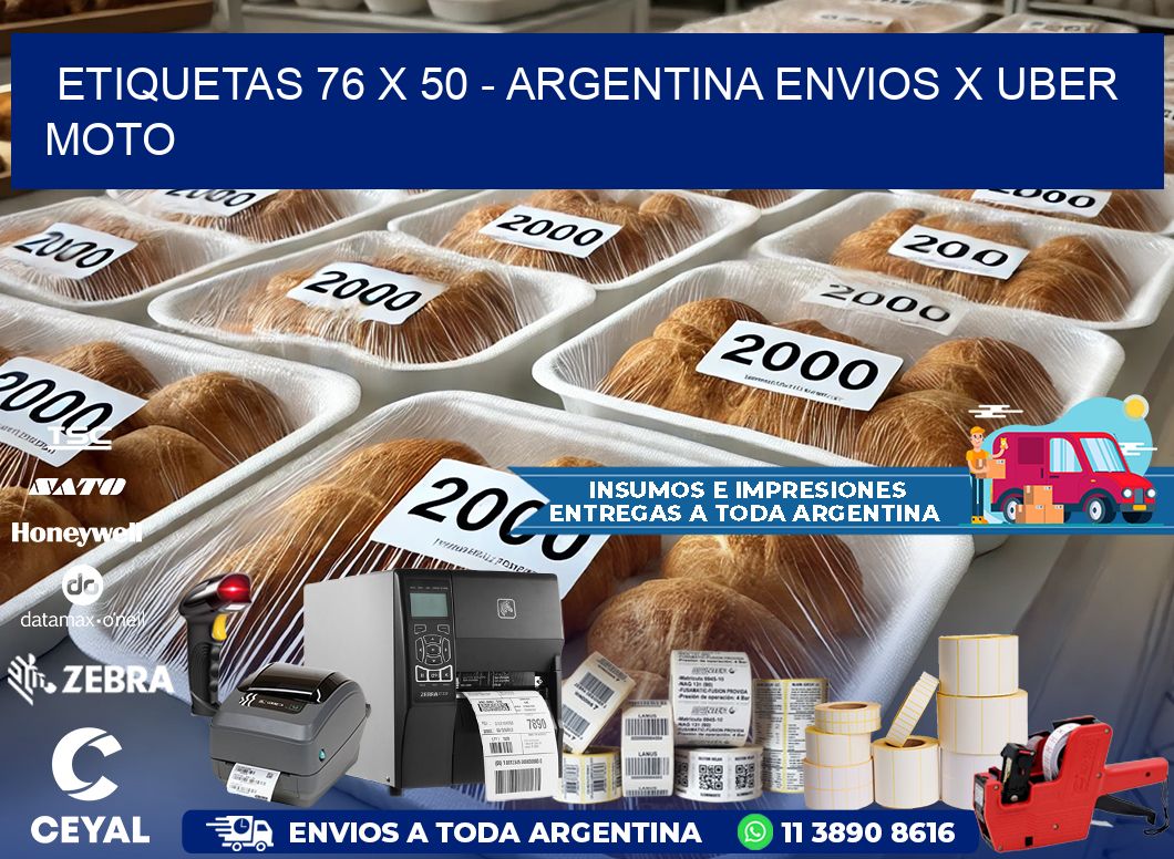 ETIQUETAS 76 x 50 - ARGENTINA ENVIOS X UBER MOTO