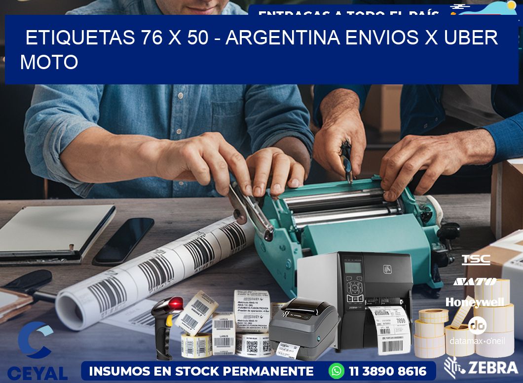 ETIQUETAS 76 x 50 - ARGENTINA ENVIOS X UBER MOTO