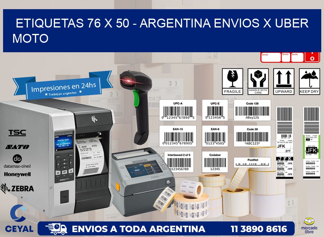 ETIQUETAS 76 x 50 - ARGENTINA ENVIOS X UBER MOTO