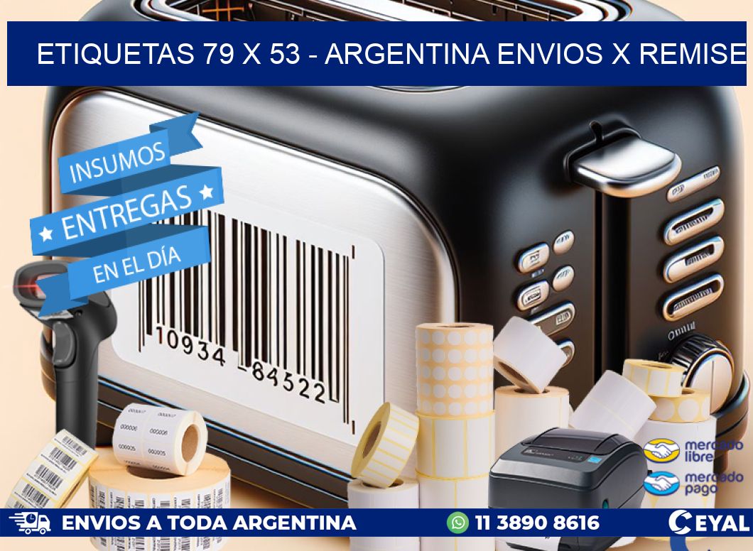 ETIQUETAS 79 x 53 - ARGENTINA ENVIOS X REMISE